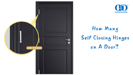 How Many Self Closing Hinges on A Door？.jpg