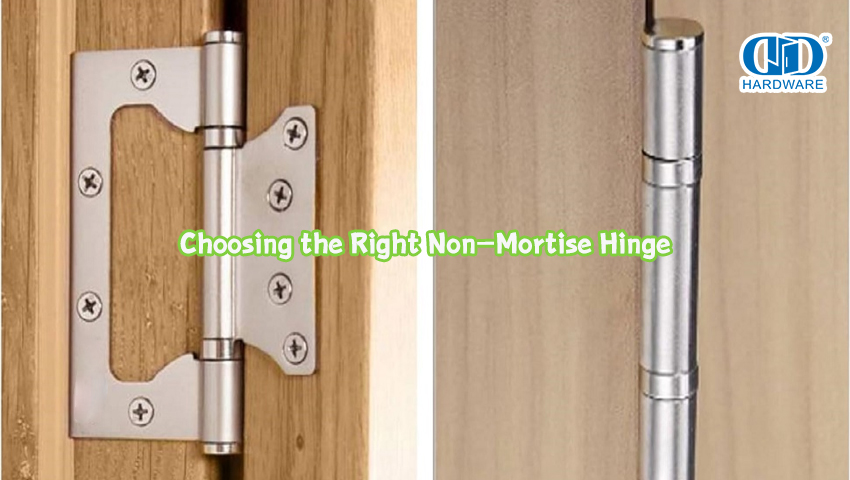 Choosing the Right Non-Mortise Hinge