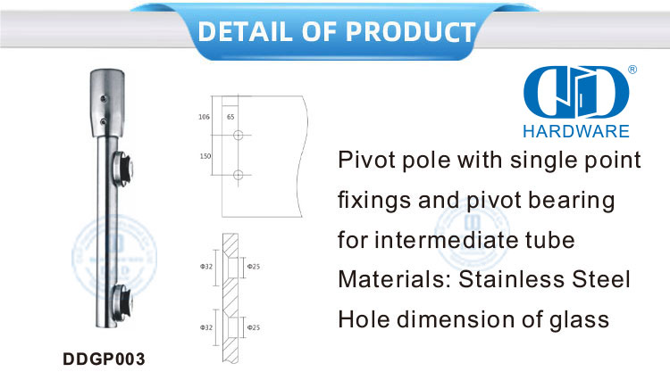 Stainless Steel Glass Door Fittings Pivot Pole with Single Point Fixing Glass Hardware-DDGP003
