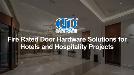 Fire Rated Door Hardware Solutions for Hotels and Hospitality Projects.jpg