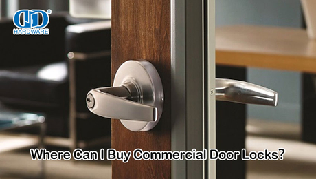 Where Can I Buy Commercial Door Locks？.jpg