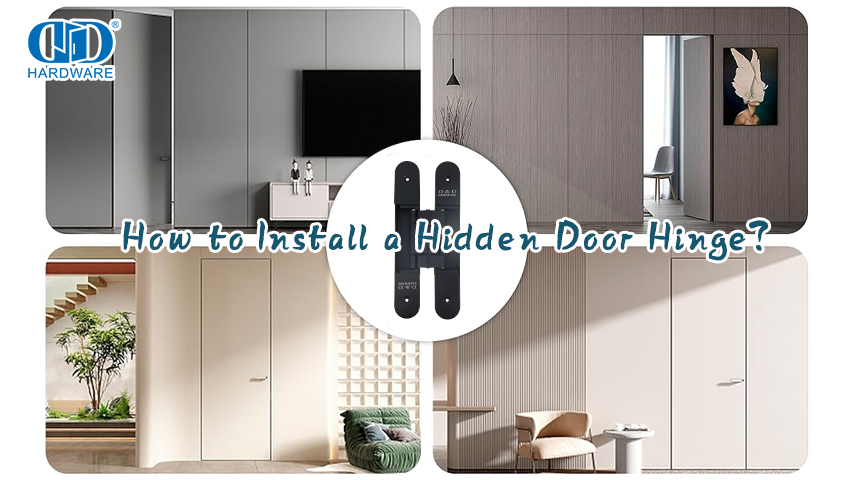 ​How to Install a Hidden Door Hinge？