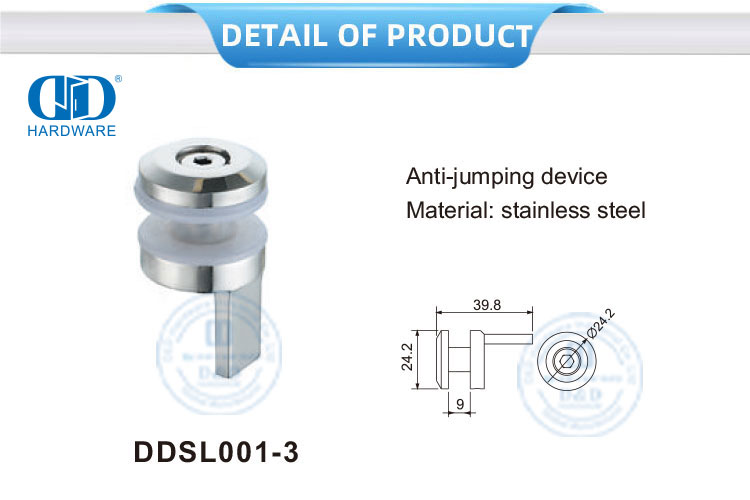 Stainless Steel Glass Fitting Anti-jumping Device Furniture Accessory-DDSL001-3