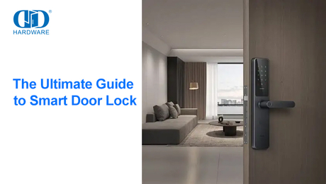 The Ultimate Guide to Smart Door Lock.jpg