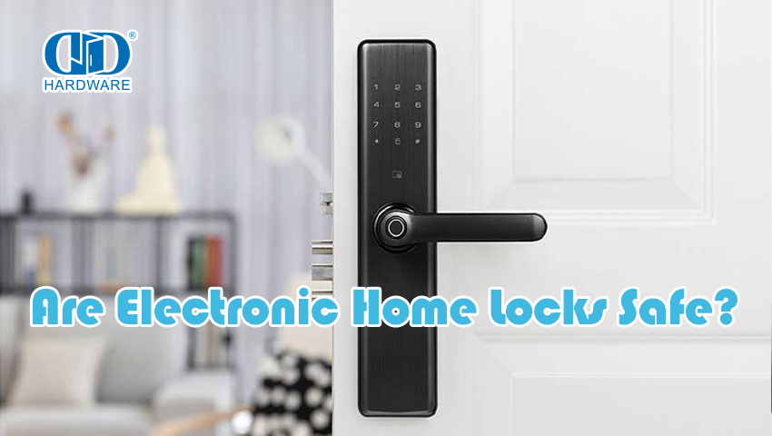Are Electronic Home Locks Safe? 
