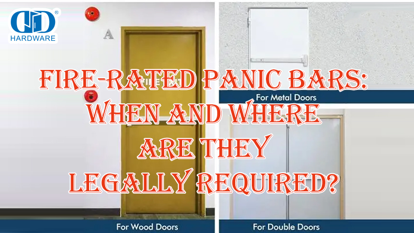 Fire-Rated Panic Bars: When and Where Are They Legally Required?