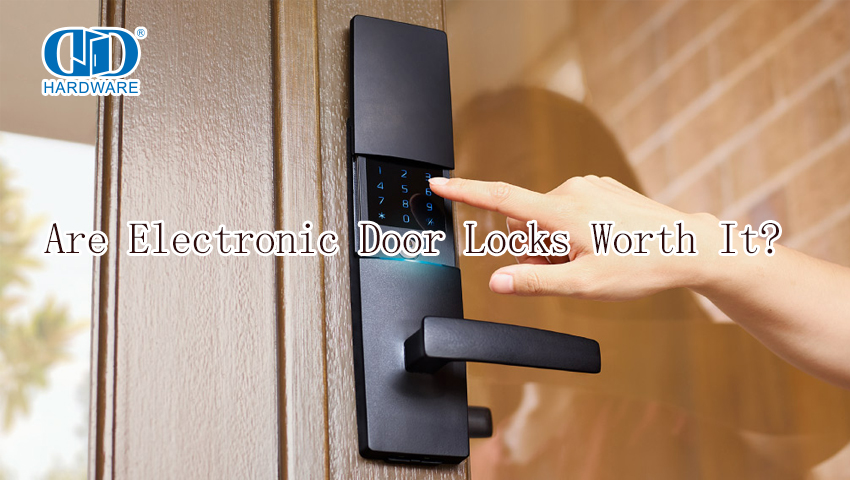 Are Electronic Door Locks Worth It?